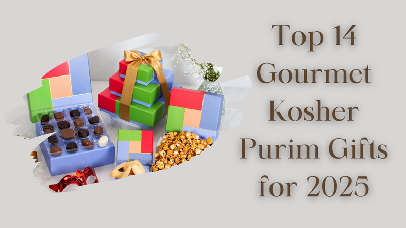 Top 14 Gourmet Kosher Purim Gifts from Swerseys for 2025